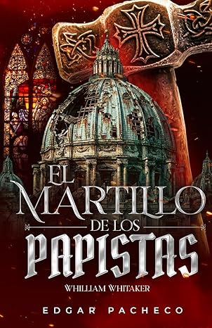 El martillo de los papistas