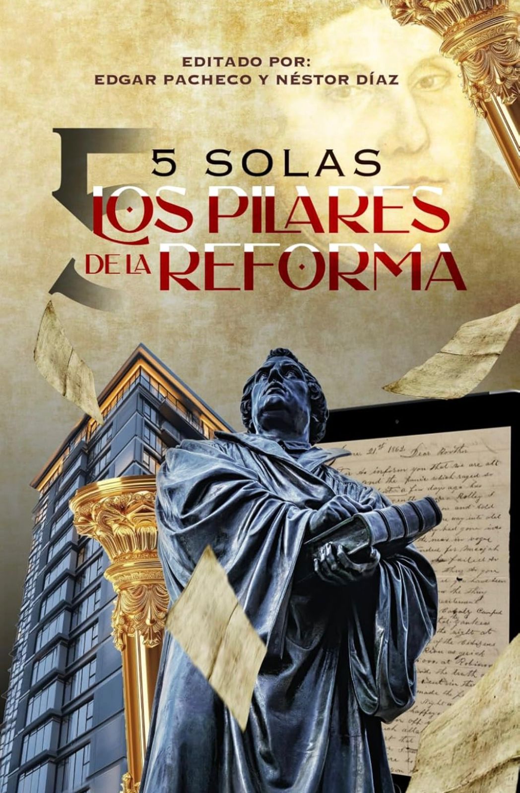 5 Solas los pilares de la Reforma